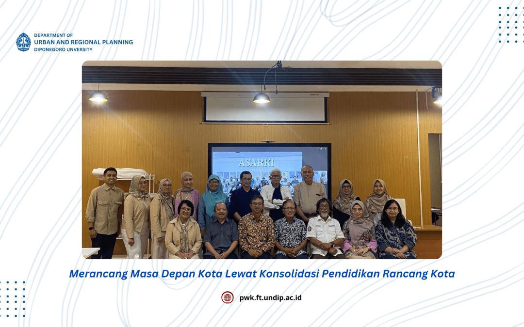 Merancang Masa Depan Kota Lewat Konsolidasi Pendidikan Rancang Kota